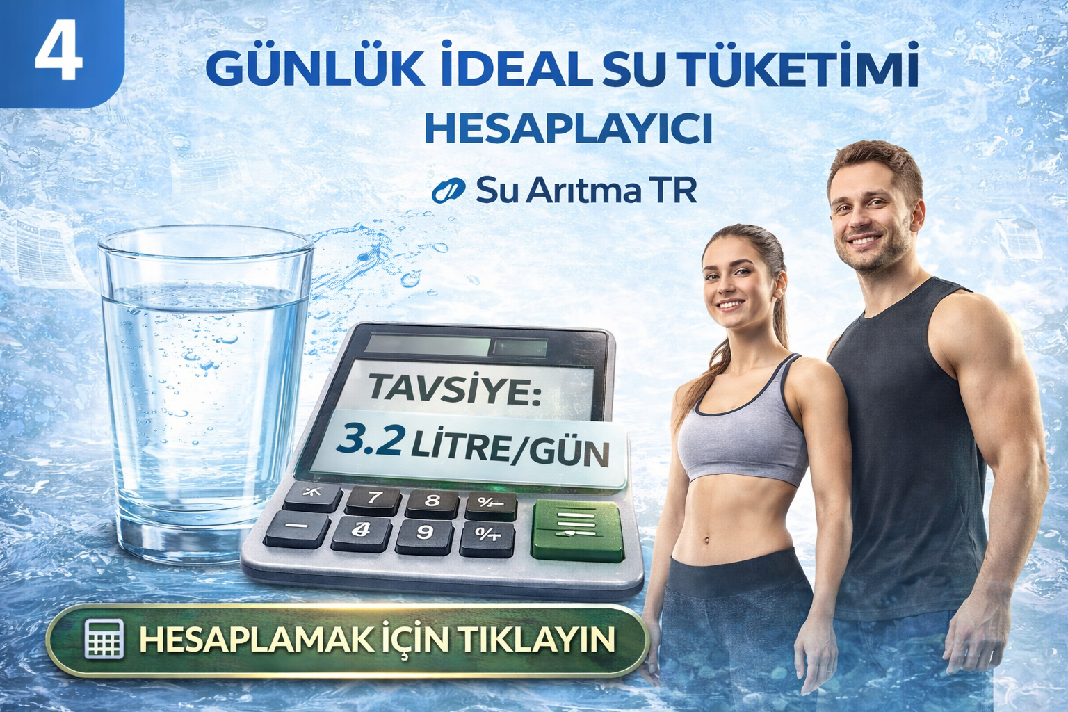 Günlük İdeal Su Tüketimi Hesaplayıcı | Su Arıtma TR
